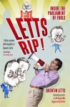 Letts Rip! - Quentin Letts