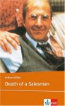 Death of a Salesman - Arthur Miller, Rudolph F. Rau, Peter Bruck