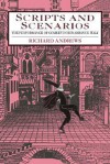 Scripts & Scenarios: The Performance of Comedy in Renaissance Italy - Richard Andrews