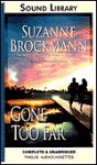 Gone Too Far (Troubleshooters #6) - Suzanne Brockmann