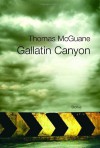 Gallatin Canyon - Thomas McGuane