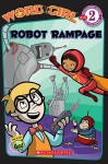 Robot Rampage - Annie Auerbach