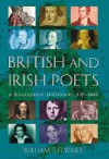 British and Irish Poets: A Biographical Dictionary, 449-2006 - William Stewart, Steven Barfield