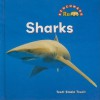 Sharks - Trudi Trueit, Nanci R. Vargus