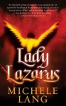 Lady Lazarus - Michele Lang