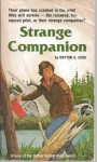 Strange companion: A story of survival - Dayton O. Hyde