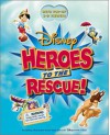 Heroes to the Rescue!: With Pop-Up 3-D Viewer! - Laura Driscoll