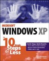 Windows Xp In 10 Steps Or Less - Bill Hatfield, Bradley L. Jones