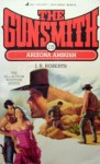 The Gunsmith #119: Arizona Ambush - J.R. Roberts