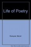 Life of Poetry - Muriel Rukeyser
