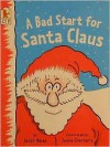 A Bad Start for Santa Claus - Sarah Hayes