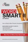 Word Smart II, 3rd Edition - Princeton Review, Princeton Review