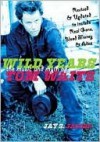 Wild Years - Jay Jacobs