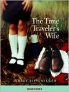The Time Traveler's Wife (MP3 Book) - Audrey Niffenegger, William Hope, Laurel Lefkow