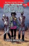 The Walking Dead # 7, El Deseo del Corazón Parte 1 - Robert Kirkman, Charlie Adlard