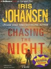 Chasing The Night (Eve Duncan, #11) - Iris Johansen, Jennifer Van Dyck