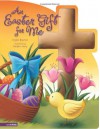 An Easter Gift for Me - Crystal Bowman, Claudine Gevry