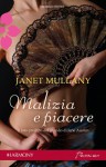 Malizia e piacere - Janet Mullany, Alessandra De Angelis