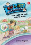 #07 The Case of the Purple Pool (The Milo & Jazz Mysteries) - Lewis B. Montgomery, Amy Wummer