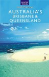 Australia's Brisbane & Queensland - Holly Smith