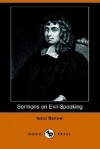 Sermons on Evil-Speaking (Dodo Press) - Isaac Barrow, Henry Morley