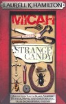 Micah and Strange Candy - Laurell K. Hamilton