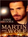 Martin and the Wolf - Anne Brooke