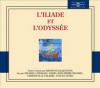L'Iliade et l'Odyssée - Homer, Leconte de Lisle, Michael Lonsdale