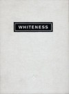 Whiteness, a Wayward Construction - Howard R. Moskowitz, Amelia Jones, David R. Roediger