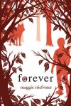 Forever - Maggie Stiefvater