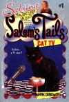Cat TV (Salem's Tails) - Mark Dubowski
