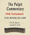 The Pulpit Commentary-Book of Job - H.D.M. Spence, Joseph S. Exell