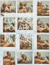 Polaroids: Attila Richard Lukacs and Michael Morris - Attila Richard Lukacs, Michael Morris