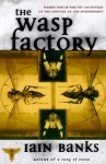 The Wasp Factory: A Novel - Iain Banks
