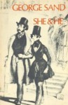 She & he - George Sand, George Burnham Ives
