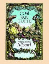 Cosi Fan Tutte in Full Score - Wolfgang Amadeus Mozart, Opera and Choral Scores