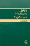 Medicare Explained 2006 - CCH Incorporated