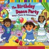 The Birthday Dance Party: Daisy's Fiesta de Quinceañera - Alison Inches, Dave Aikins