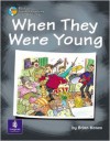 When They Were Young - Brian Moses