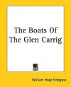 The Boats of the Glen Carrig - William Hope Hodgson