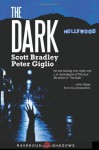 The Dark - Scott Bradley, Peter Giglio