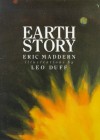 Earth Story - Eric Maddern, Leo Duff