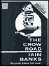 The Crow Road - Iain Banks, Ewan Stewart