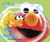 Elmo and Dorothy: Friends Forever! (Sesame Street) (Sesame Street (Random House)) - Ruth Anne Tieman, Tom Brannon