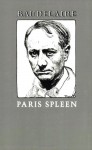 Paris Spleen - Louise Varèse, Charles Baudelaire