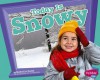 Today Is Snowy - Martha E.H. Rustad, Gail Saunders-Smith