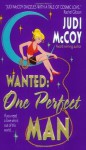 Wanted: One Perfect Man - Judi McCoy