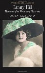 Fanny Hill, or Memoirs of a Woman of Pleasure - John Cleland