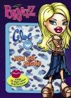 Bratz: Cloe: Angel with Attitude! [With 15 Glitter Body Stickers] - Grosset & Dunlap Inc.