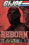 G.I. Joe - Reborn Volume 1 - Robert D. Myrick, John Ney Rieber